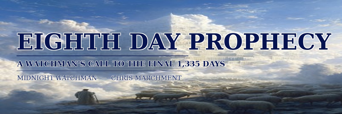 Eighth Day Prophecy